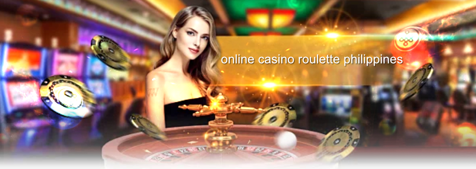 online casino roulette philippines