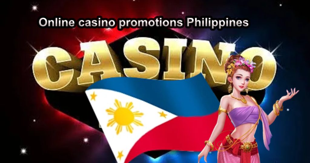 Online casino promotions Philippines2